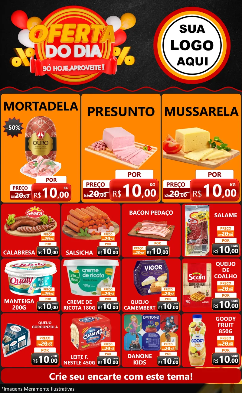 Modelo de Encarte para Encarte Grande com o tema Oferta do Dia - Só hoje, Aproveite! para Frios e Laticínios