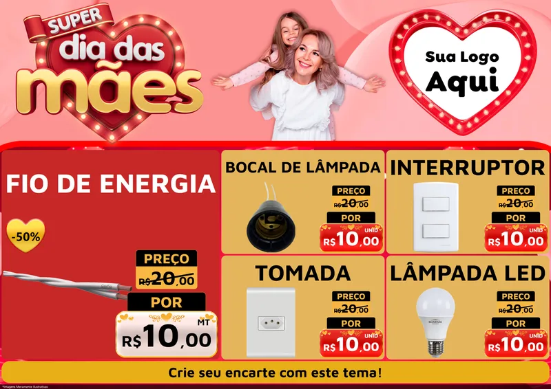 Modelo de Encarte para Encarte A4 Horizontal com o tema Super Dia Das Mães para Materiais Elétricos