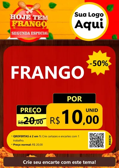 Modelo de Cartaz para Cartaz A4 Vertical com o tema Hoje tem Frango Segunda Especial para Assados