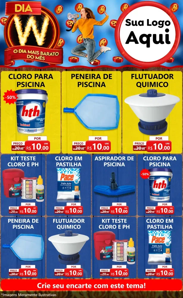 Modelo de Encarte para Encarte Grande com o tema Dia W - O Dia Mais Barato Do Mês para Produtos para Piscina