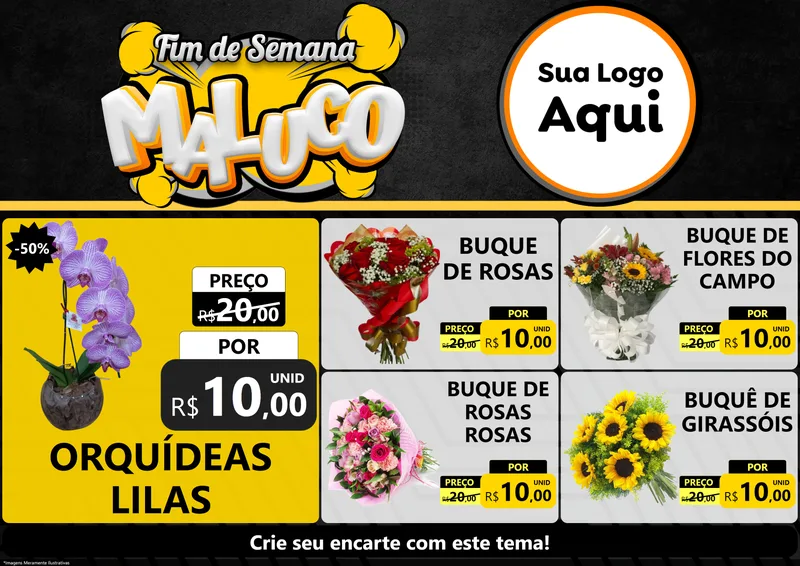 Modelo de Encarte para Encarte A4 Horizontal com o tema Fim de Semana Maluco para Floricultura e jardim
