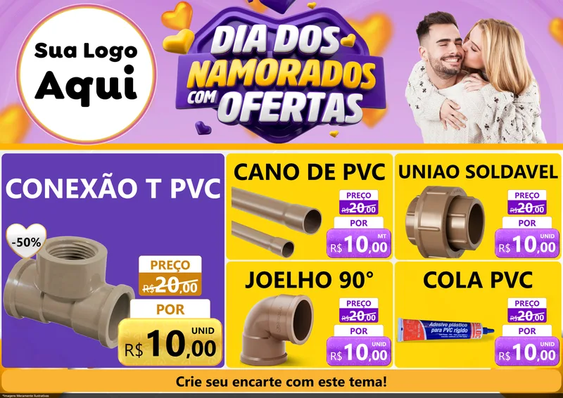 Modelo de Encarte para Encarte A4 Horizontal com o tema Dia Dos Namorados Com Ofertas para Tubos e conexões