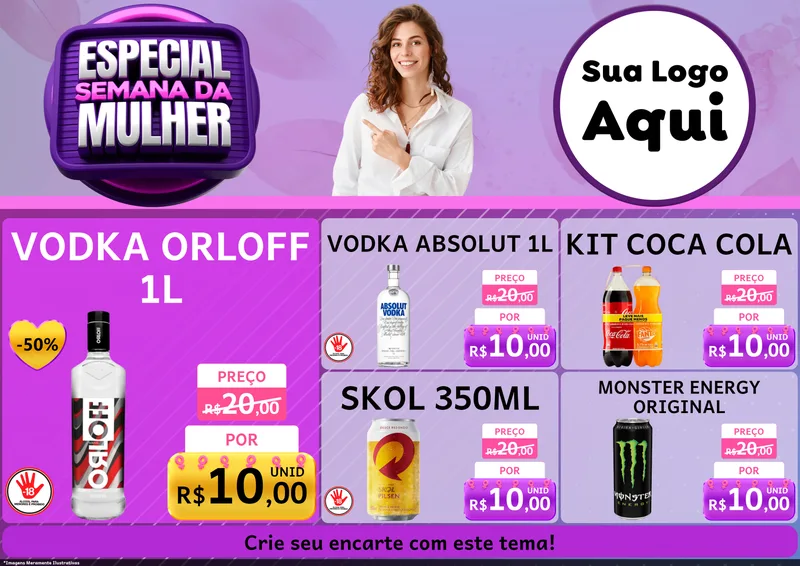 Modelo de Encarte para Encarte A4 Horizontal com o tema Especial Semana da Mulher para Distribuidora de bebidas