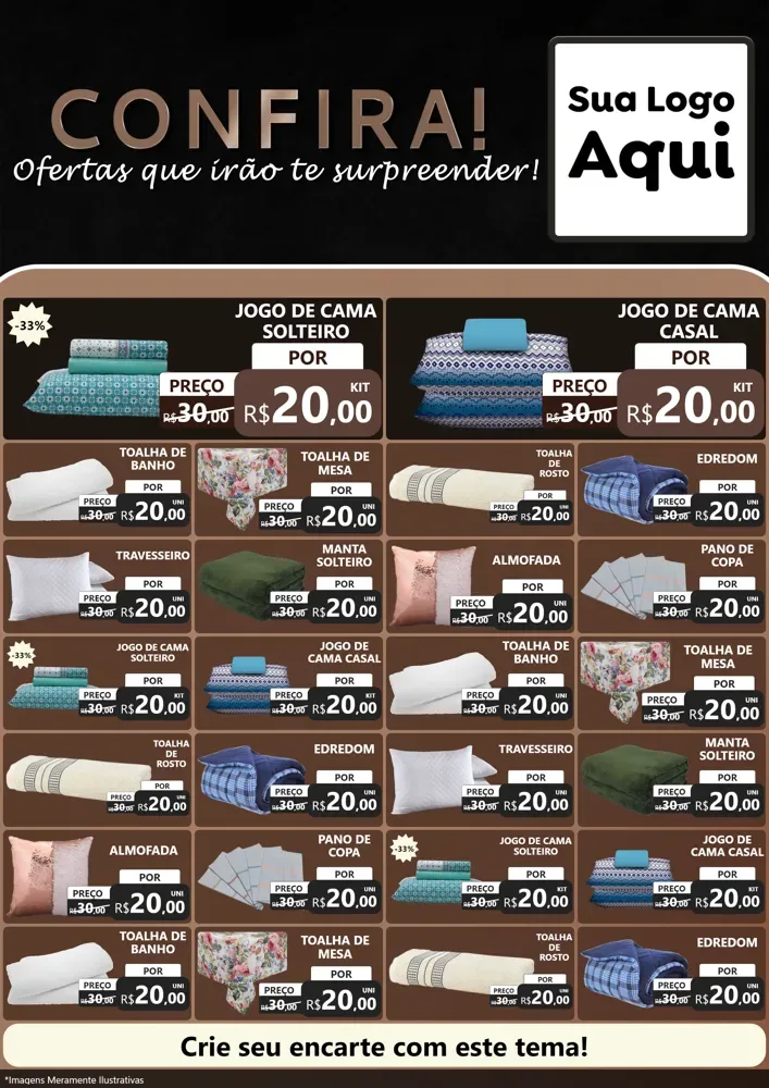 Modelo de Encarte para Encarte A4 Vertical com o tema Confira! Ofertas que irão te surpreender! para Cama, Mesa e Banho