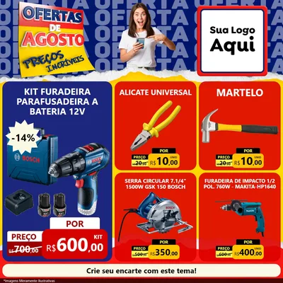 Modelo de Rede Social para Feed Facebook com o tema Ofertas de Agosto - Preços Incríveis para Maquinas e Ferramentas