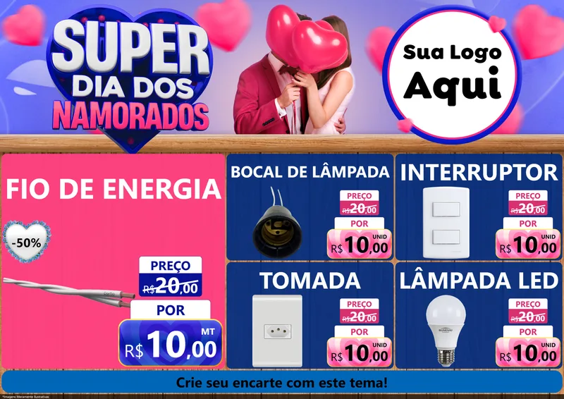 Modelo de Encarte para Encarte A4 Horizontal com o tema Super Dia dos Namorados para Materiais Elétricos