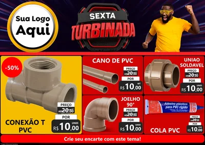 Modelo de Encarte para Encarte A4 Horizontal com o tema Sexta Turbinada para Tubos e conexões