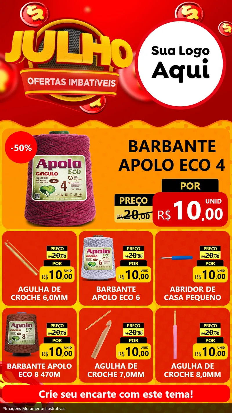 Modelo de Rede Social para Stories com o tema Julho Ofertas Imbatíveis para Armarinho e Aviamentos