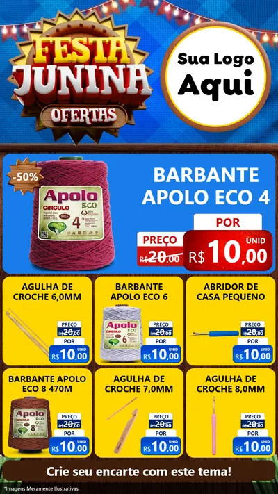 Modelo de Rede Social para Stories com o tema Festa Junina Ofertas para Armarinho e Aviamentos