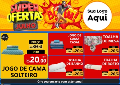 Modelo de Encarte para Encarte A4 Horizontal com o tema Super Ofertas Julho para Cama, Mesa e Banho