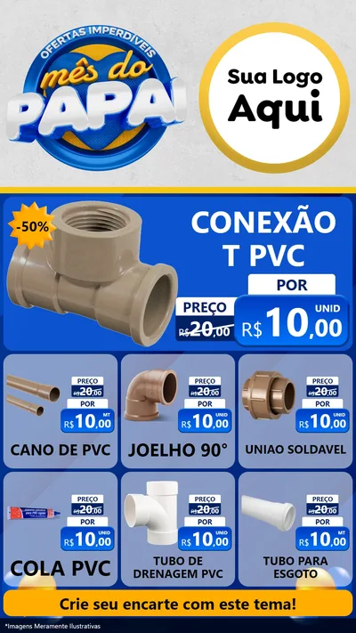 Modelo de Rede Social para Stories com o tema Ofertas Imperdíveis Mês Do Papai para Tubos e conexões