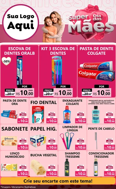 Modelo de Encarte para Encarte Grande com o tema Super Dia Das Mães para Higiene Pessoal
