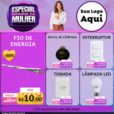 Modelo de Rede Social para Feed Facebook com o tema Especial Semana da Mulher para Materiais Elétricos