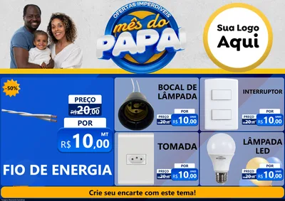 Modelo de Encarte para Encarte A4 Horizontal com o tema Ofertas Imperdíveis Mês Do Papai para Materiais Elétricos