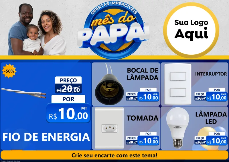 Modelo de Encarte para Encarte A4 Horizontal com o tema Ofertas Imperdíveis Mês Do Papai para Materiais Elétricos