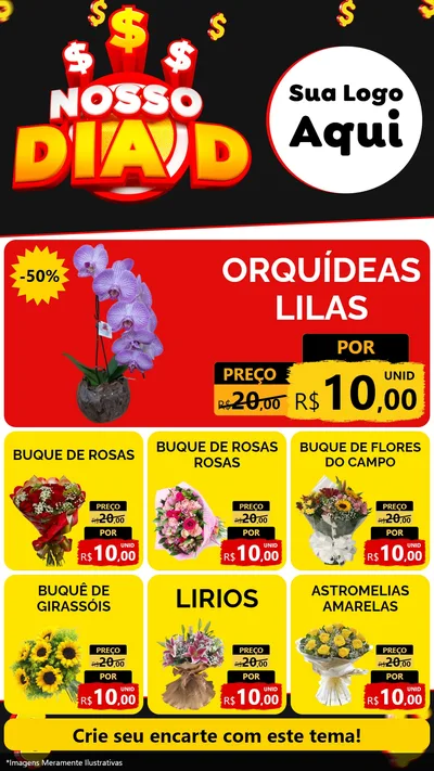 Modelo de Rede Social para Stories com o tema Nosso Dia D para Floricultura e jardim
