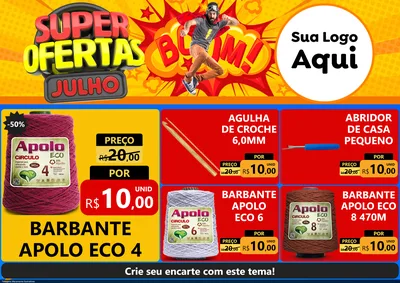 Modelo de Encarte para Encarte A4 Horizontal com o tema Super Ofertas Julho para Armarinho e Aviamentos