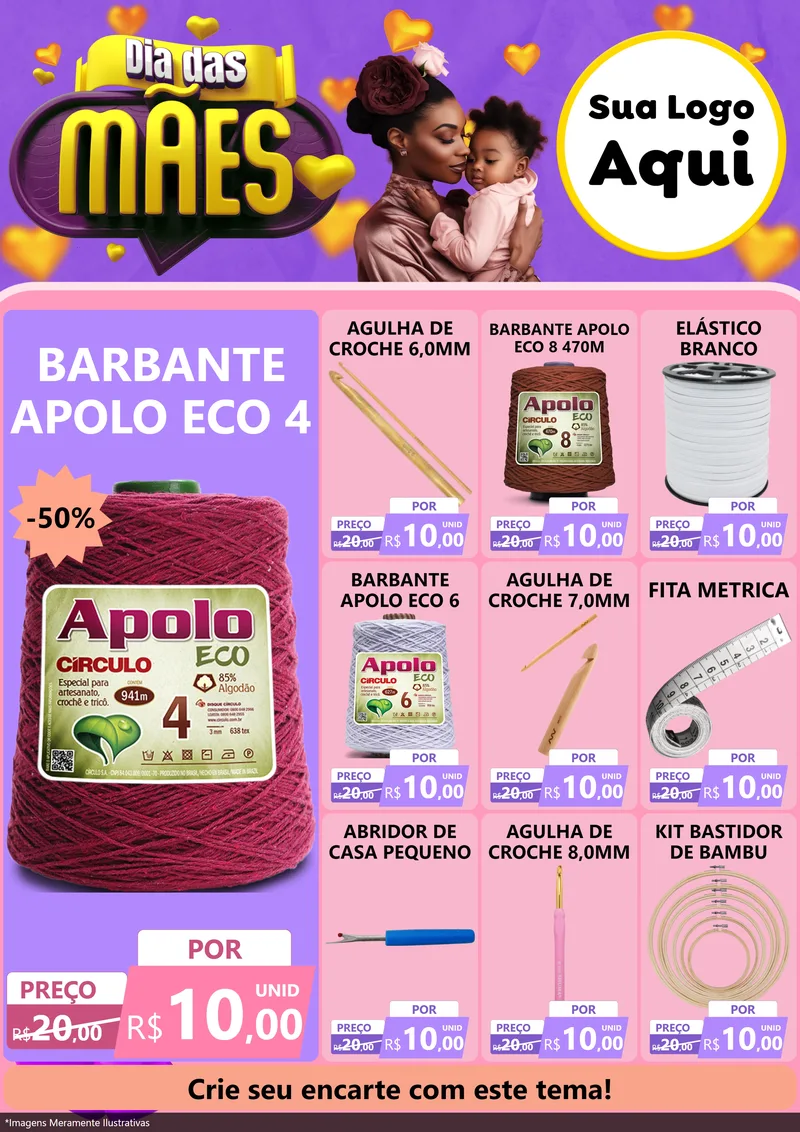 Modelo de Encarte para Encarte A4 Vertical com o tema Dia das Mães para Armarinho e Aviamentos