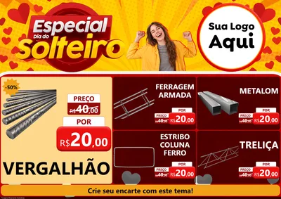 Modelo de Encarte para Encarte A4 Horizontal com o tema Especial Dia do Solteiro para Ferragens