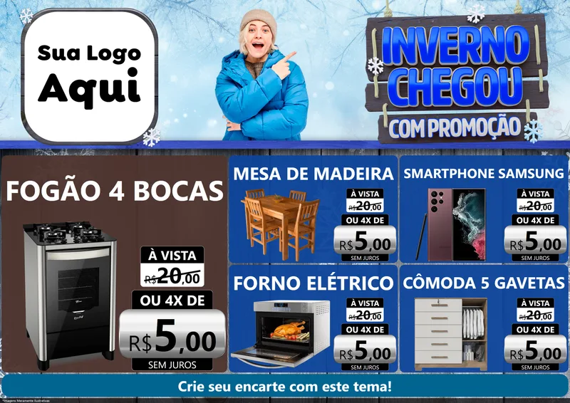 Modelo de Encarte para Encarte A4 Horizontal com o tema Inverno Chegou Com Promoção para Móveis e Eletro