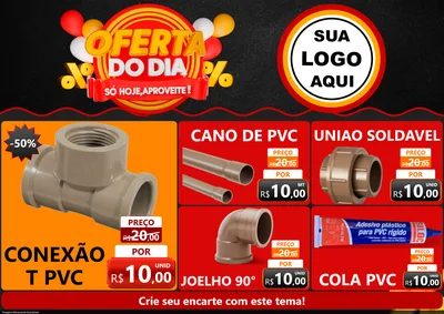 Modelo de Encarte para Encarte A4 Horizontal com o tema Oferta do Dia - Só hoje, Aproveite! para Tubos e conexões