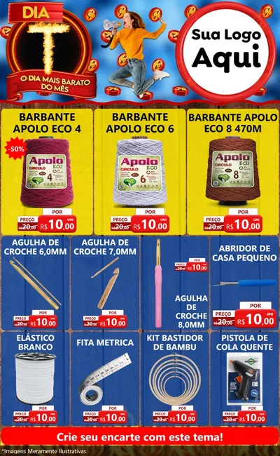 Modelo de Encarte para Encarte Grande com o tema Dia T - O Dia Mais Barato Do Mês para Armarinho e Aviamentos