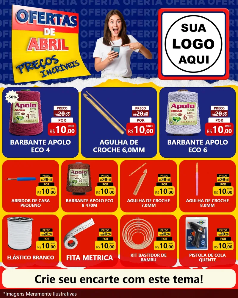 Modelo de Rede Social para Feed Instagram com o tema Ofertas de Abril - Preços Incríveis para Armarinho e Aviamentos