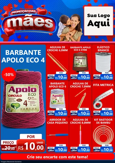 Modelo de Encarte para Encarte A4 Vertical com o tema Promoção das Mães para Armarinho e Aviamentos