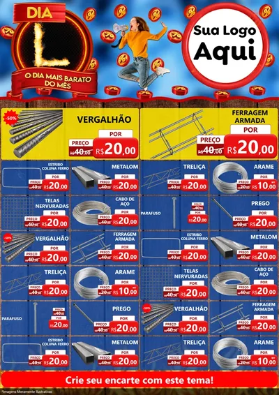 Modelo de Encarte para Encarte A4 Vertical com o tema Dia L - O Dia Mais Barato Do Mês para Ferragens