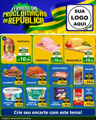 Modelo de Rede Social para Feed Instagram com o tema Feriado da Proclamação da República para Frios e Laticínios