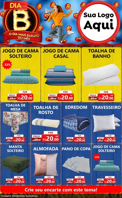 Modelo de Encarte para Encarte Grande com o tema Dia B - O Dia Mais Barato Do Mês para Cama, Mesa e Banho