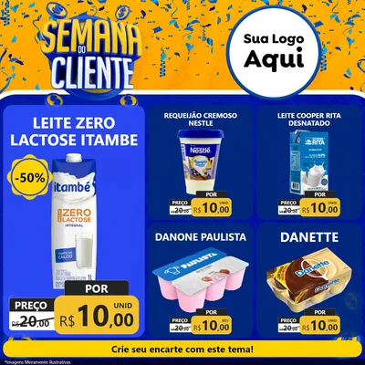 Modelo de Rede Social para Feed Facebook com o tema Semana do Cliente para Frios e Laticínios