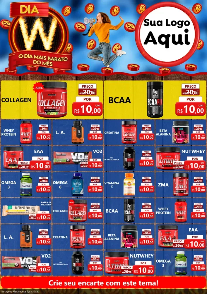 Modelo de Encarte para Encarte A4 Vertical com o tema Dia W - O Dia Mais Barato Do Mês para Suplementos alimentares