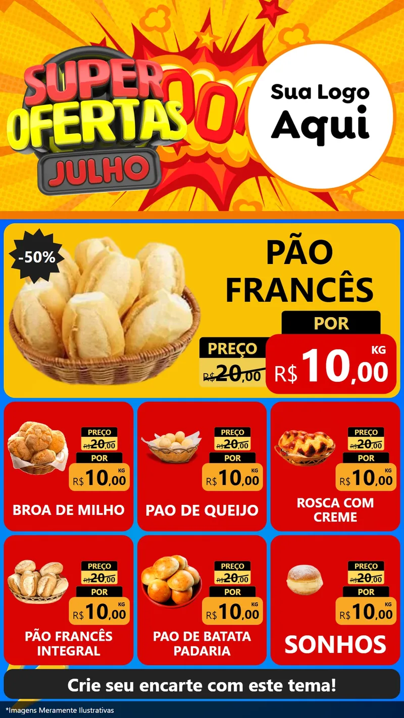 Modelo de Rede Social para Stories com o tema Super Ofertas Julho para Padaria