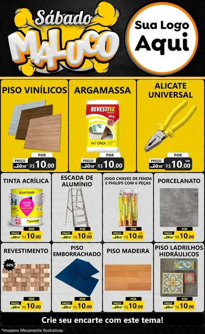 Modelo de Encarte para Encarte Grande com o tema Sábado Maluco para Material para Construção