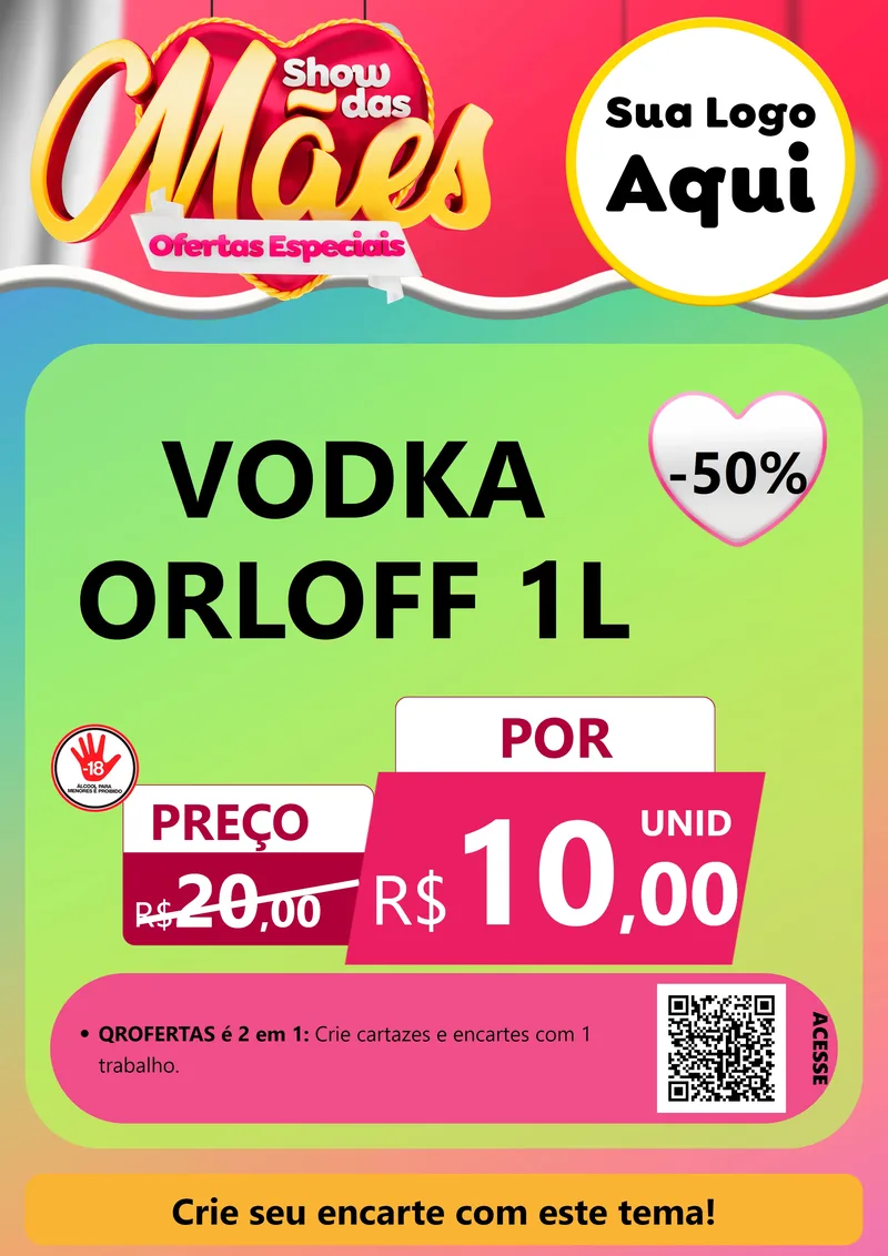 Modelo de Cartaz para Cartaz A4 Vertical com o tema Show das Mães - Ofertas Especiais para Distribuidora de bebidas