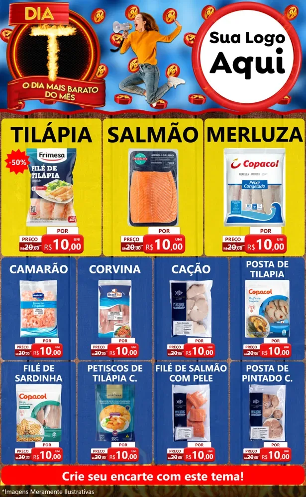 Modelo de Encarte para Encarte Grande com o tema Dia T - O Dia Mais Barato Do Mês para Peixaria