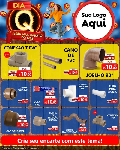 Modelo de Rede Social para Feed Instagram com o tema Dia Q - O Dia Mais Barato Do Mês para Tubos e conexões