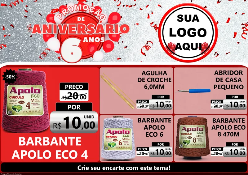 Modelo de Encarte para Encarte A4 Horizontal com o tema Promoção de Aniversário - 6 Anos para Armarinho e Aviamentos