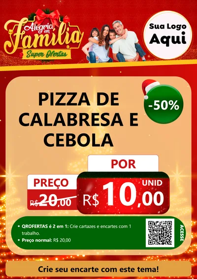 Modelo de Cartaz para Cartaz A4 Vertical com o tema Alegria em Família Super Ofertas - Natal para Pizzaria