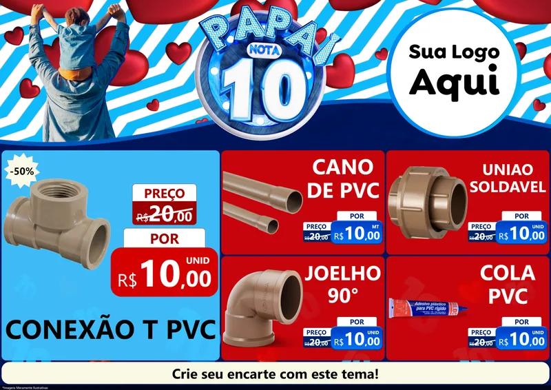 Modelo de Encarte para Encarte A4 Horizontal com o tema Papai Nota 10 para Tubos e conexões