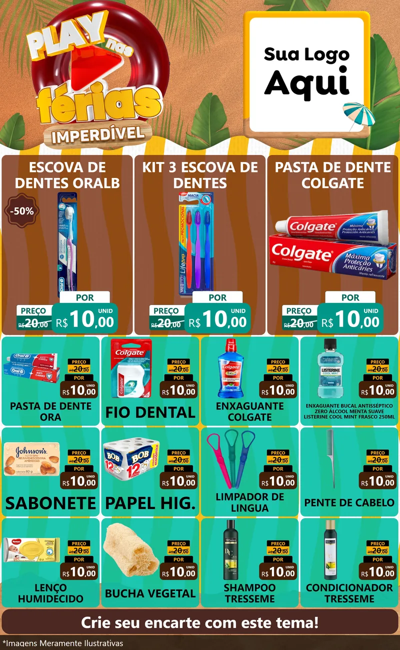 Modelo de Encarte para Encarte Grande com o tema Play Nas Férias Imperdível para Higiene Pessoal