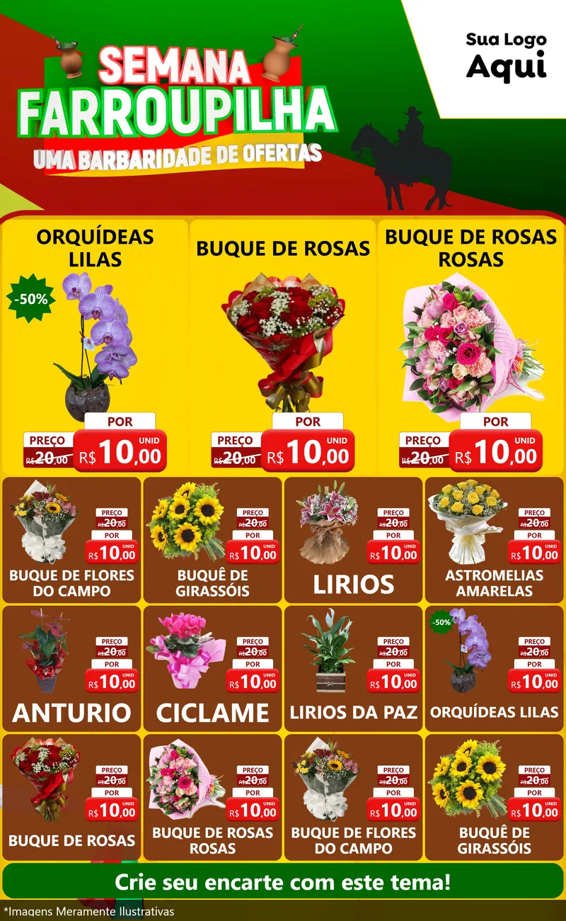 Modelo de Encarte para Encarte Grande com o tema Semana Farroupilha - Uma Barbaridade de Ofertas para Floricultura e jardim