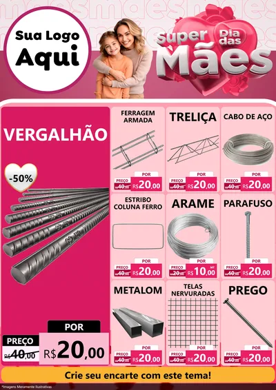 Modelo de Encarte para Encarte A4 Vertical com o tema Super Dia Das Mães para Ferragens