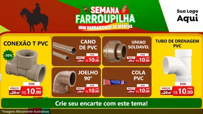 Modelo de TV para TV Horizontal com o tema Semana Farroupilha - Uma Barbaridade de Ofertas para Tubos e conexões