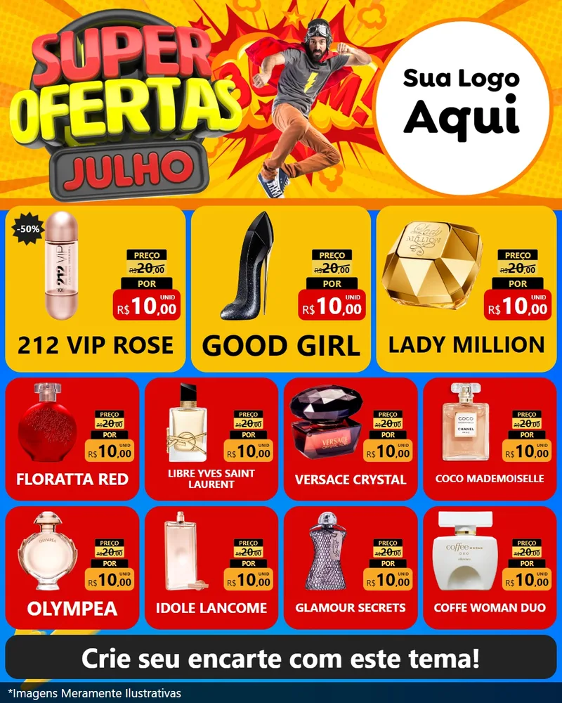 Modelo de Rede Social para Feed Instagram com o tema Super Ofertas Julho para Perfumes