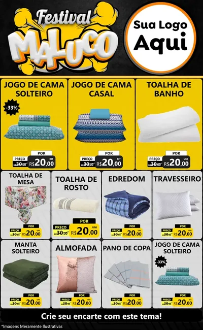Modelo de Encarte para Encarte Grande com o tema Festival Maluco para Cama, Mesa e Banho