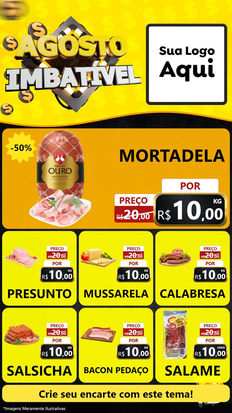 Modelo de Rede Social para Stories com o tema Agosto Imbatível para Frios e Laticínios