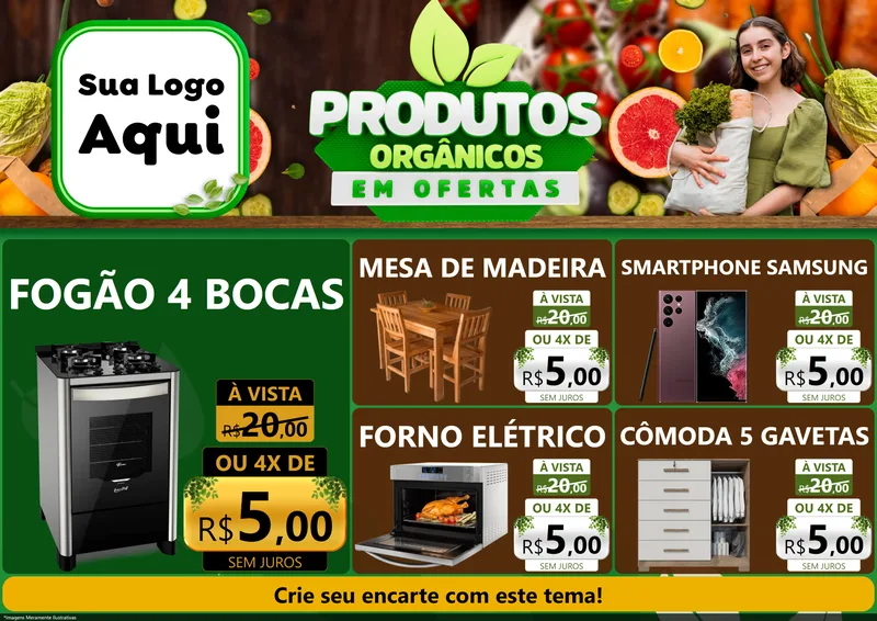 Modelo de Encarte para Encarte A4 Horizontal com o tema Produtos Orgânicos em Ofertas para Móveis e Eletro
