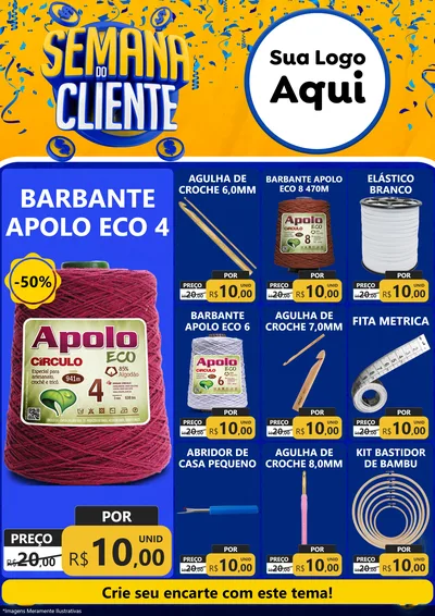 Modelo de Encarte para Encarte A4 Vertical com o tema Semana do Cliente para Armarinho e Aviamentos